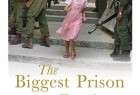‘The Biggest Prison on Earth: A History of the Occupied Territories’